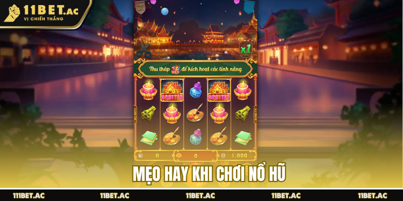 Mẹo hay khi chơi nổ hũ