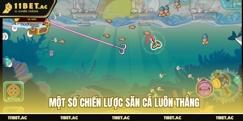 Một số chiến lược săn cá luôn thắng