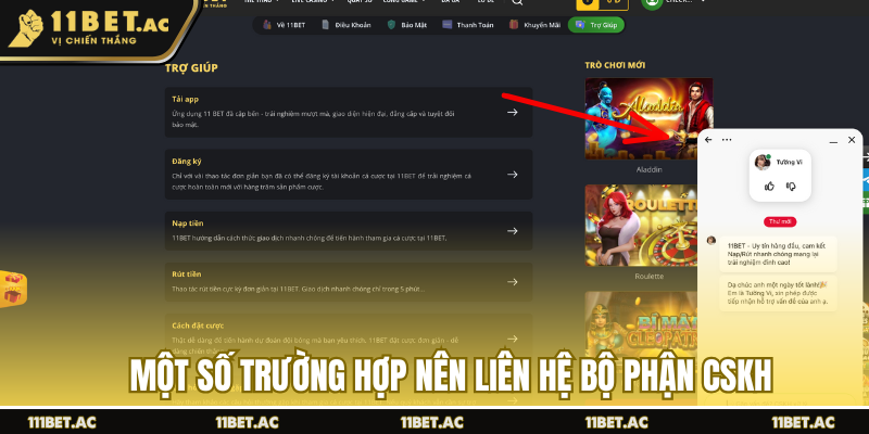 Một số trường hợp nên liên hệ bộ phận CSKH